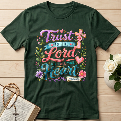 Trust In The Lord With All Your Heart Proverbs 3.5 09