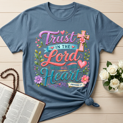 Trust In The Lord With All Your Heart Proverbs 3.5 09