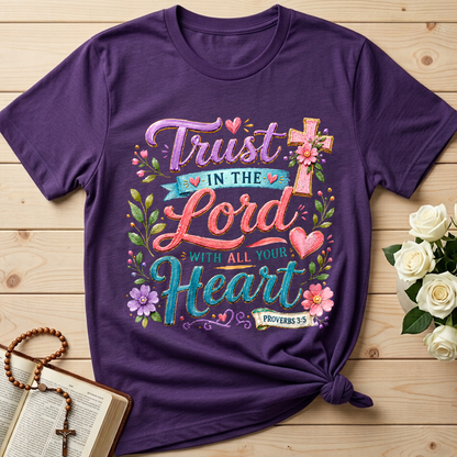 Trust In The Lord With All Your Heart Proverbs 3.5 09