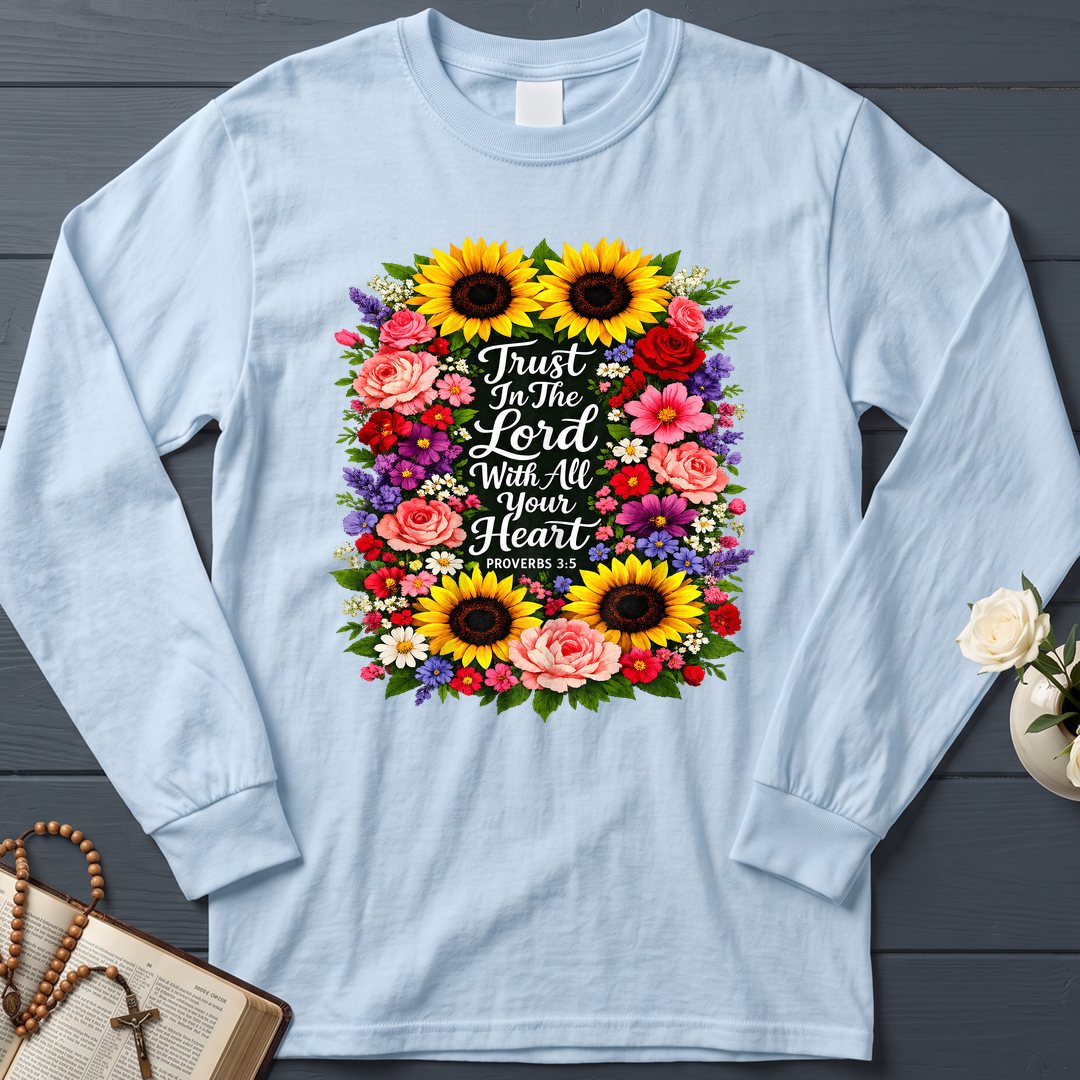 Trust In The Lord With All Your Heart Proverbs 3.5 10