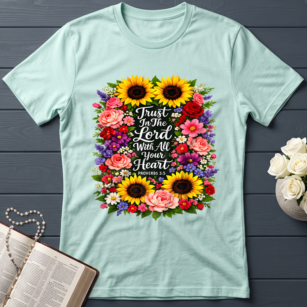 Trust In The Lord With All Your Heart Proverbs 3.5 10