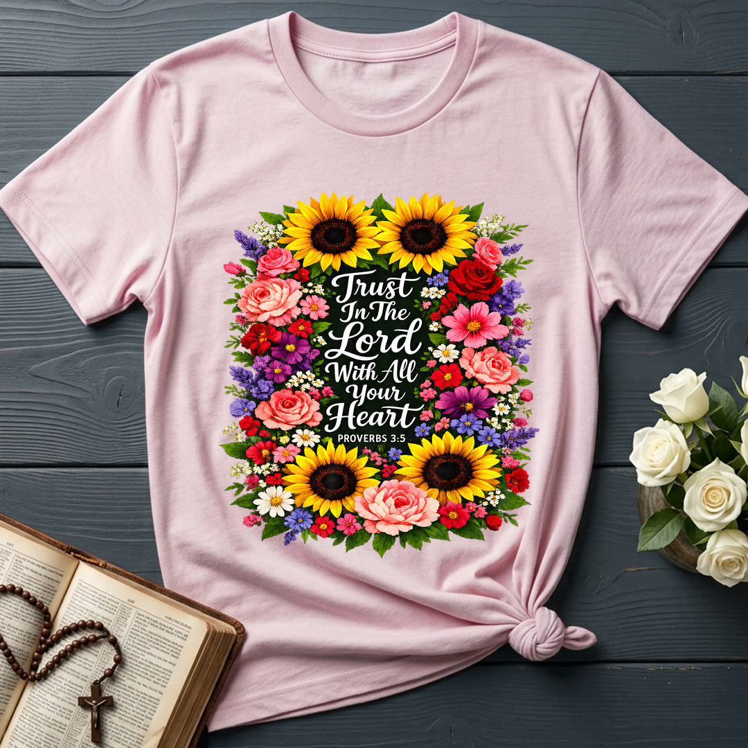 Trust In The Lord With All Your Heart Proverbs 3.5 10