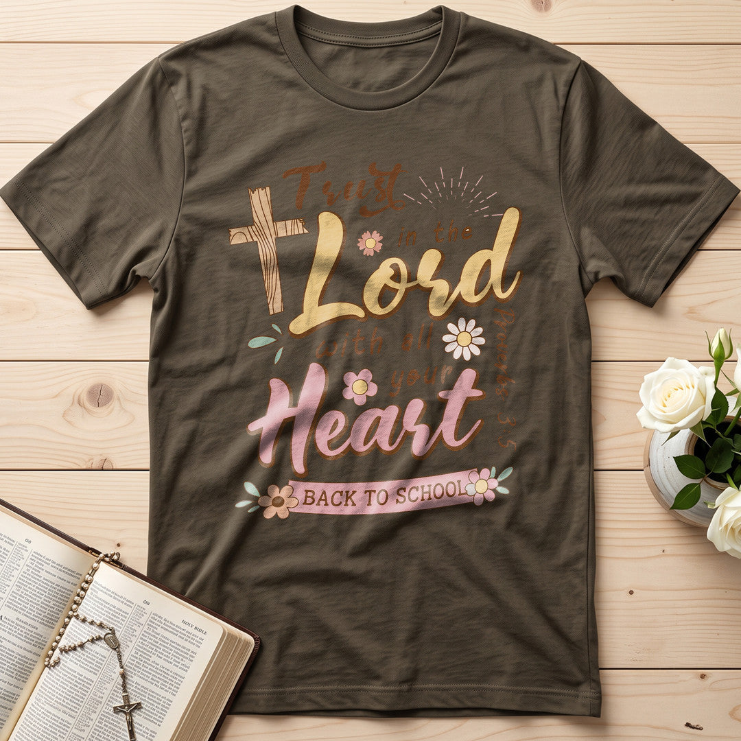 Trust in the Lord with all your heart Proverbs 3.5 11