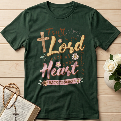 Trust in the Lord with all your heart Proverbs 3.5 11