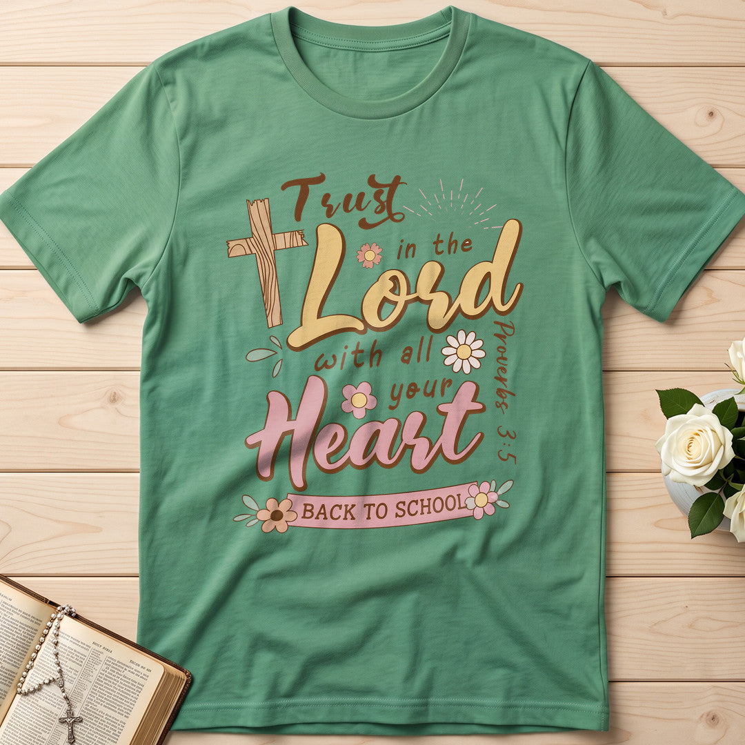 Trust in the Lord with all your heart Proverbs 3.5 11