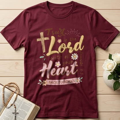 Trust in the Lord with all your heart Proverbs 3.5 11