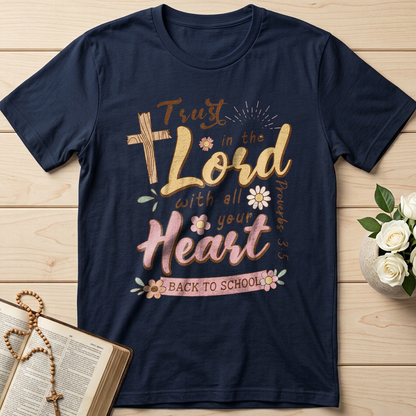 Trust in the Lord with all your heart Proverbs 3.5 11