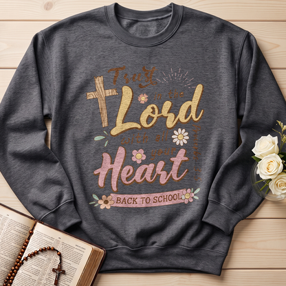 Trust in the Lord with all your heart Proverbs 3.5 11