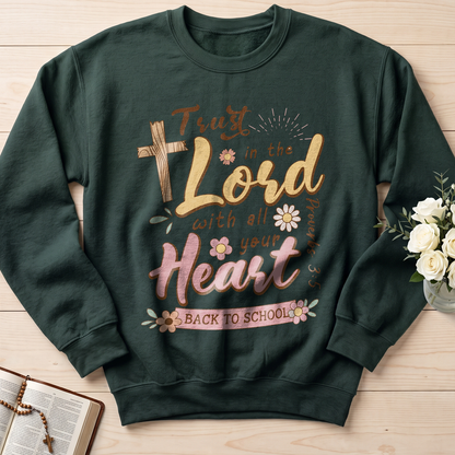 Trust in the Lord with all your heart Proverbs 3.5 11