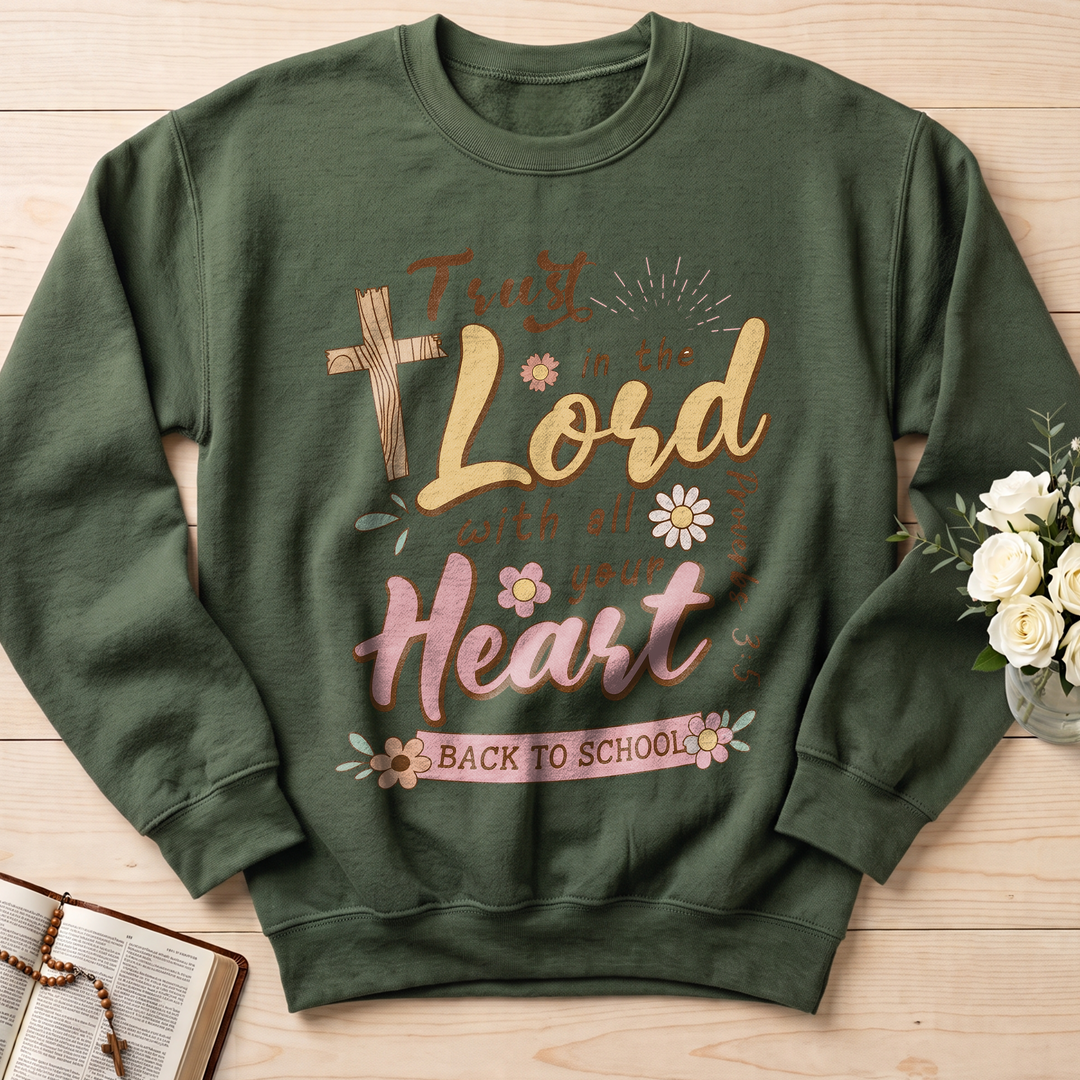 Trust in the Lord with all your heart Proverbs 3.5 11