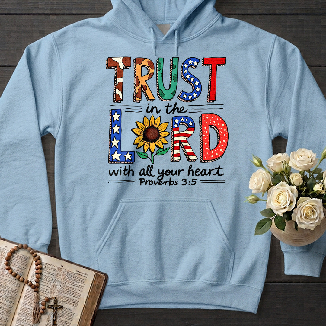 Trust In The Lord With All Your Heart Proverbs 3.5 13