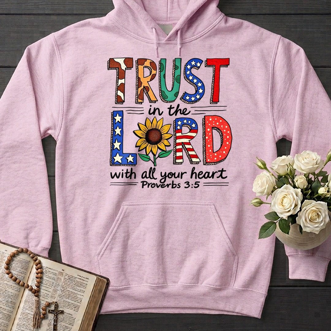 Trust In The Lord With All Your Heart Proverbs 3.5 13