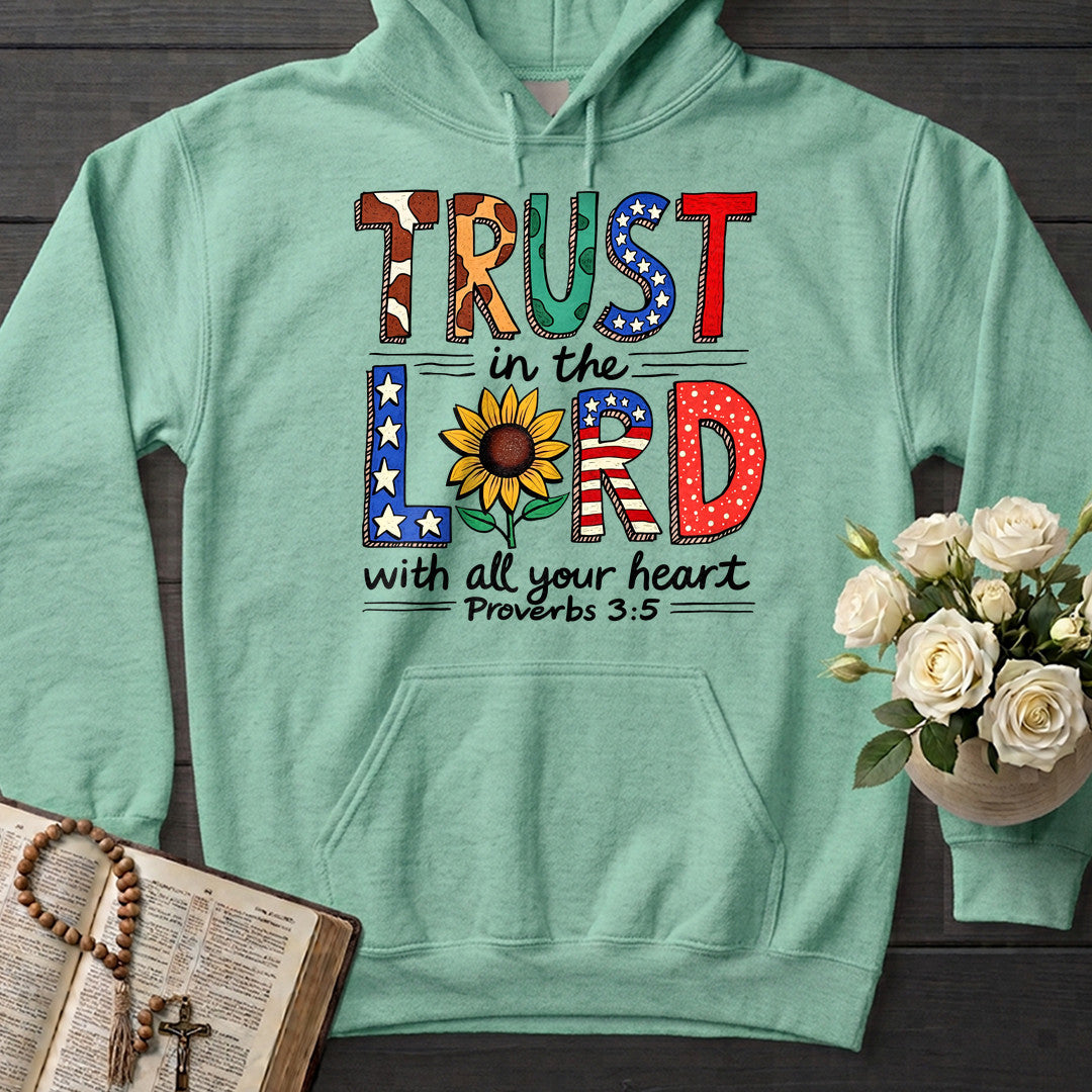Trust In The Lord With All Your Heart Proverbs 3.5 13