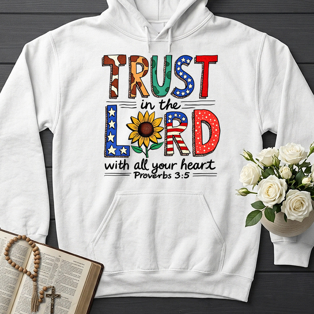 Trust In The Lord With All Your Heart Proverbs 3.5 13
