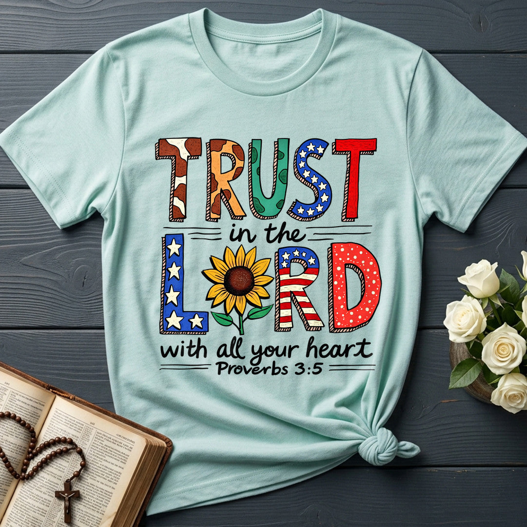 Trust In The Lord With All Your Heart Proverbs 3.5 13