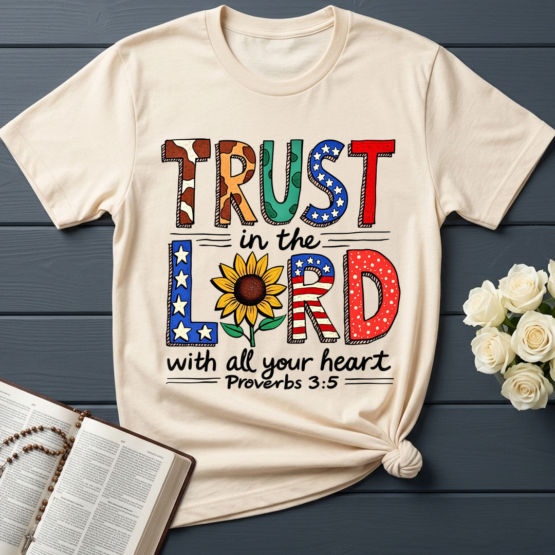 Trust In The Lord With All Your Heart Proverbs 3.5 13