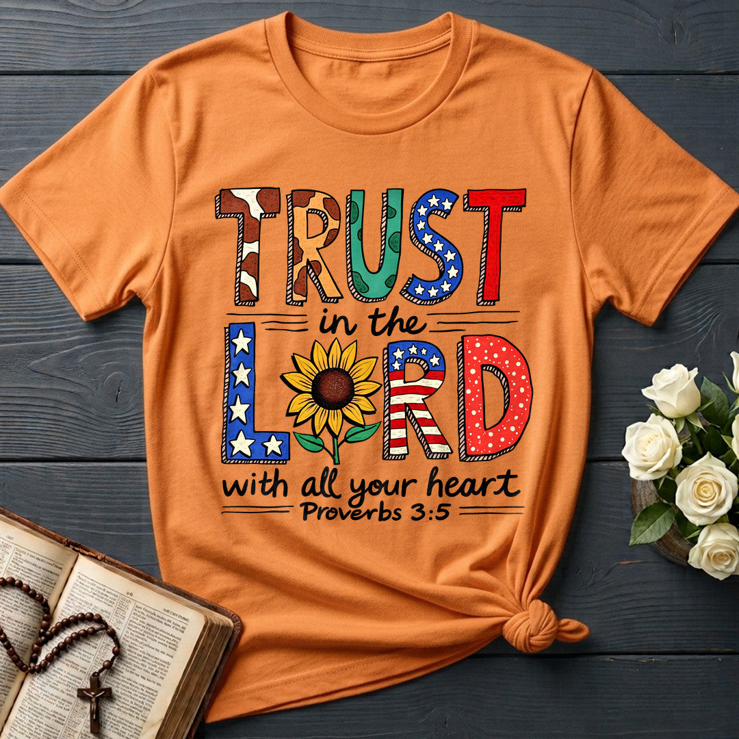 Trust In The Lord With All Your Heart Proverbs 3.5 13