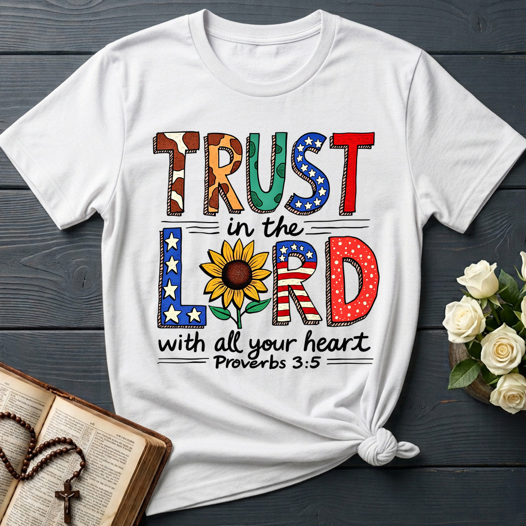 Trust In The Lord With All Your Heart Proverbs 3.5 13