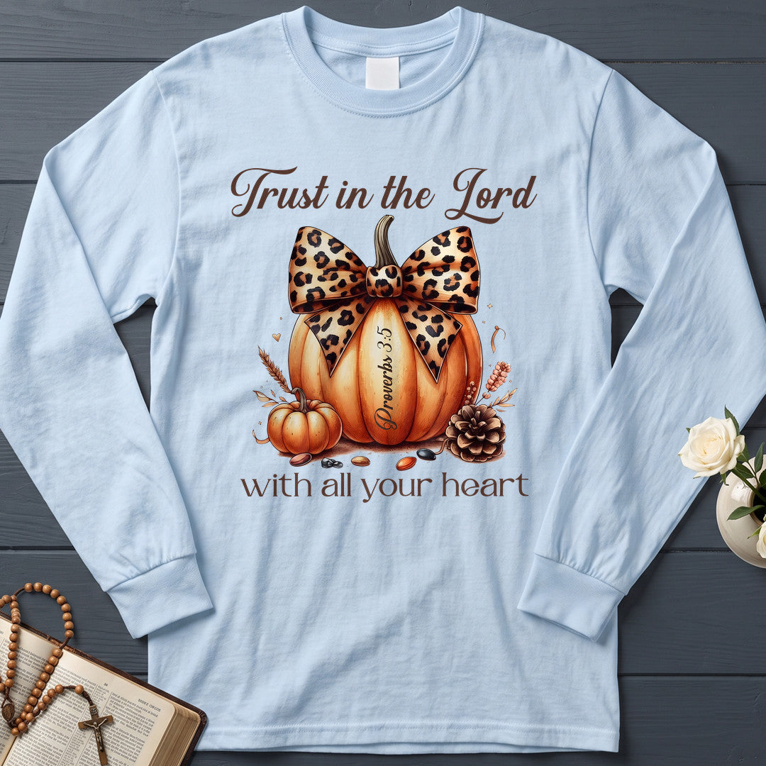 Trust In The Lord With All Your Heart Proverbs 3.5 14