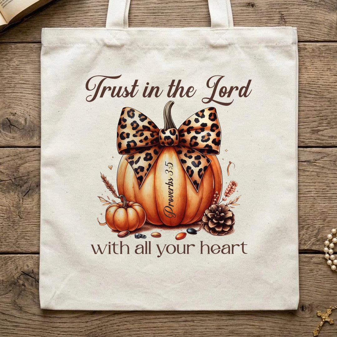 Trust In The Lord With All Your Heart Proverbs 3.5 14