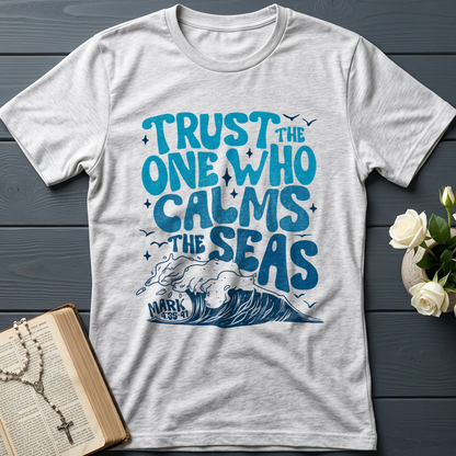 Trust The One Who Calms The Seas Mark 4.35-41 01