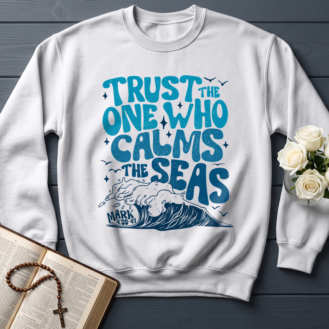 Trust The One Who Calms The Seas Mark 4.35-41 01