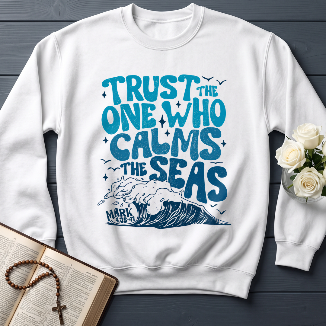 Trust The One Who Calms The Seas Mark 4.35-41 01