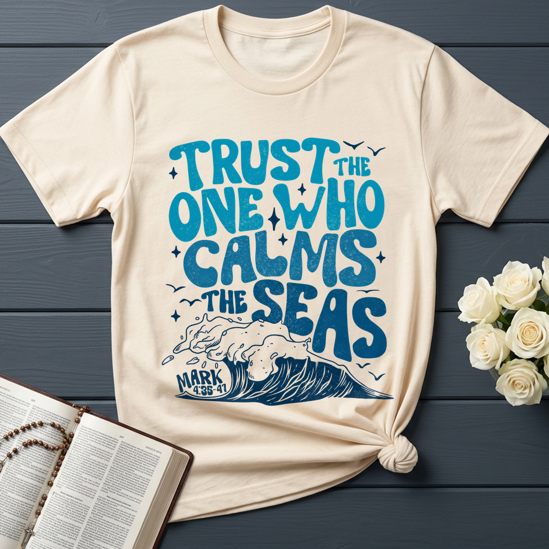 Trust The One Who Calms The Seas Mark 4.35-41 01