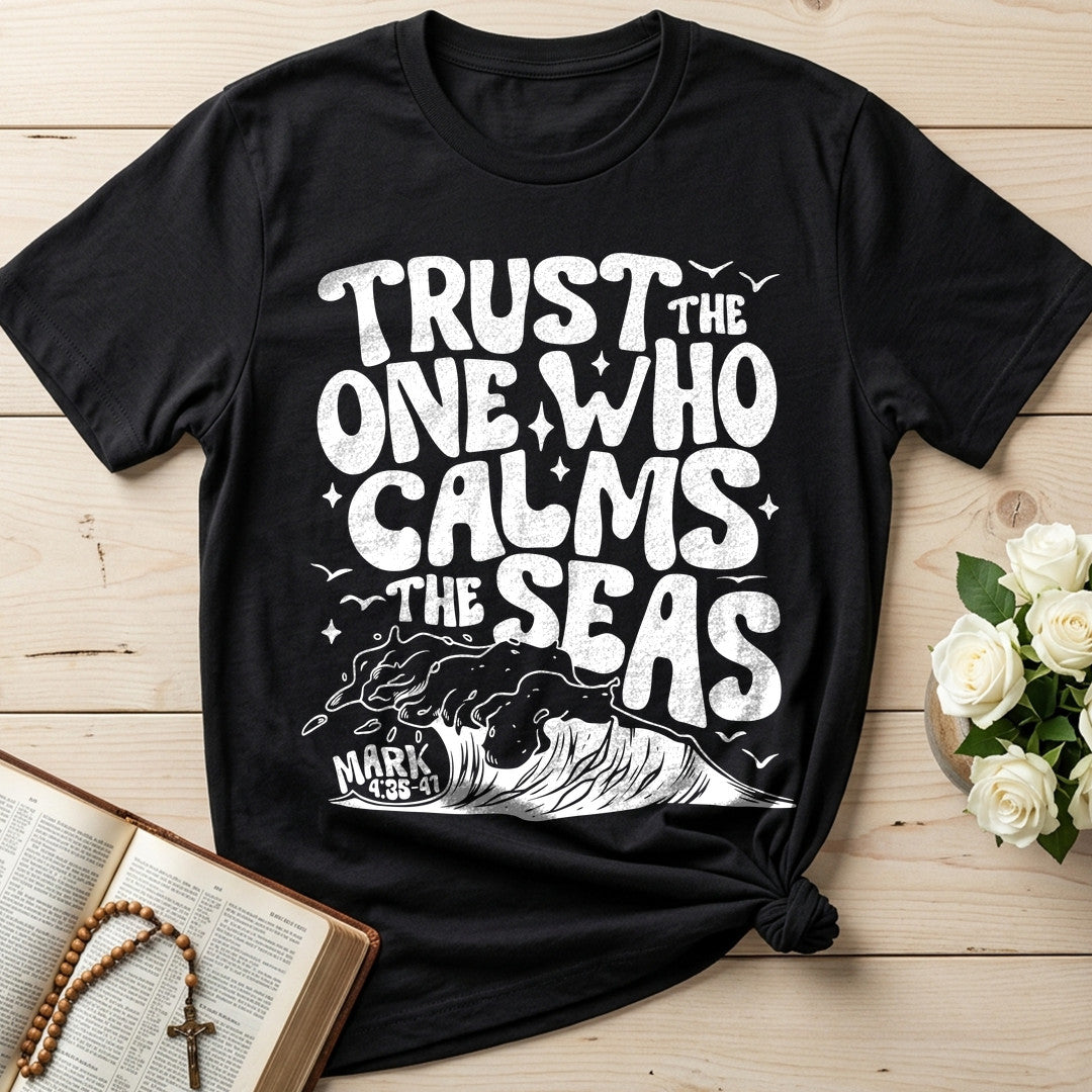 Trust The One Who Calms The Seas Mark 4.35-41 02