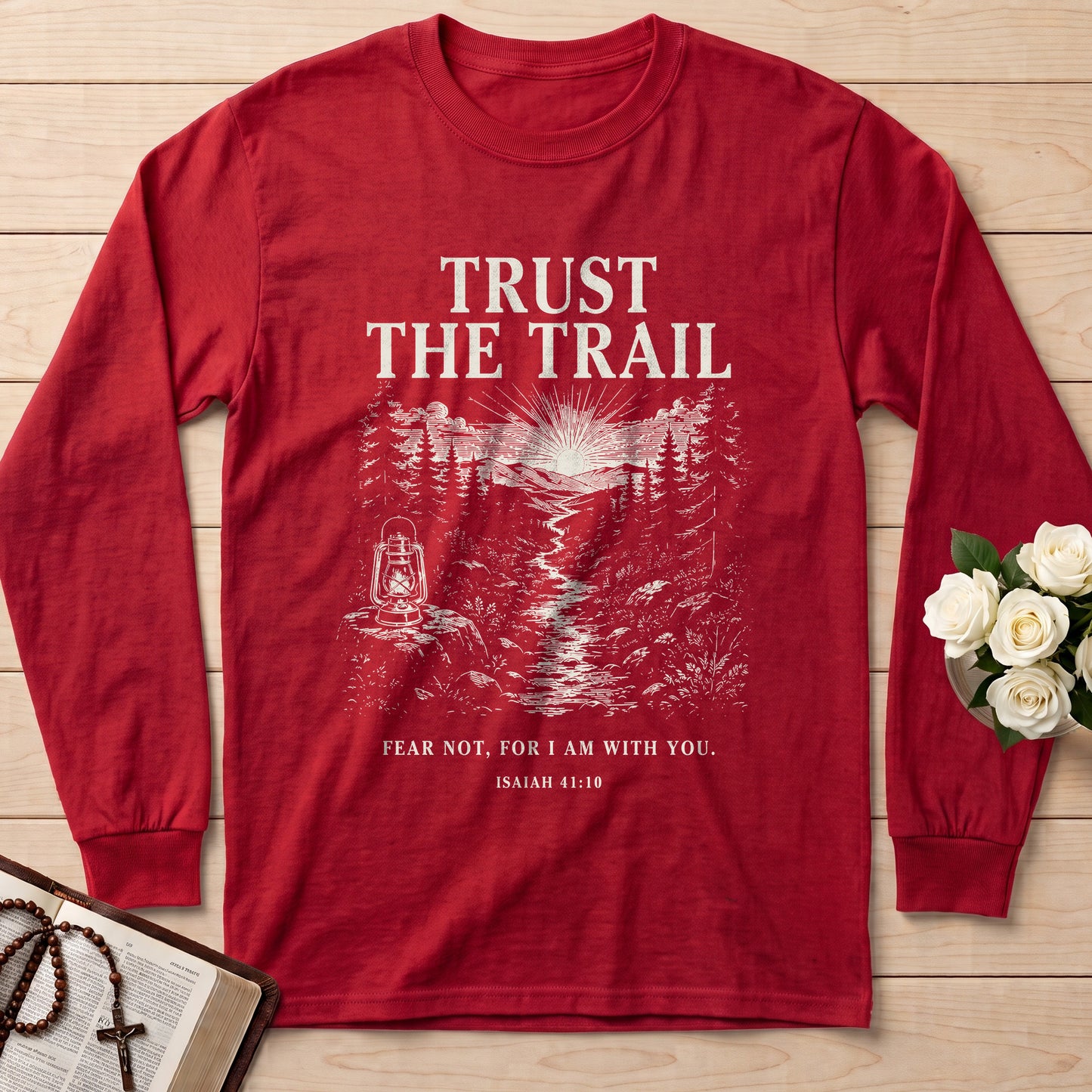 Trust The Trail Fear Not For I Am With You Isaiah 41.10 01
