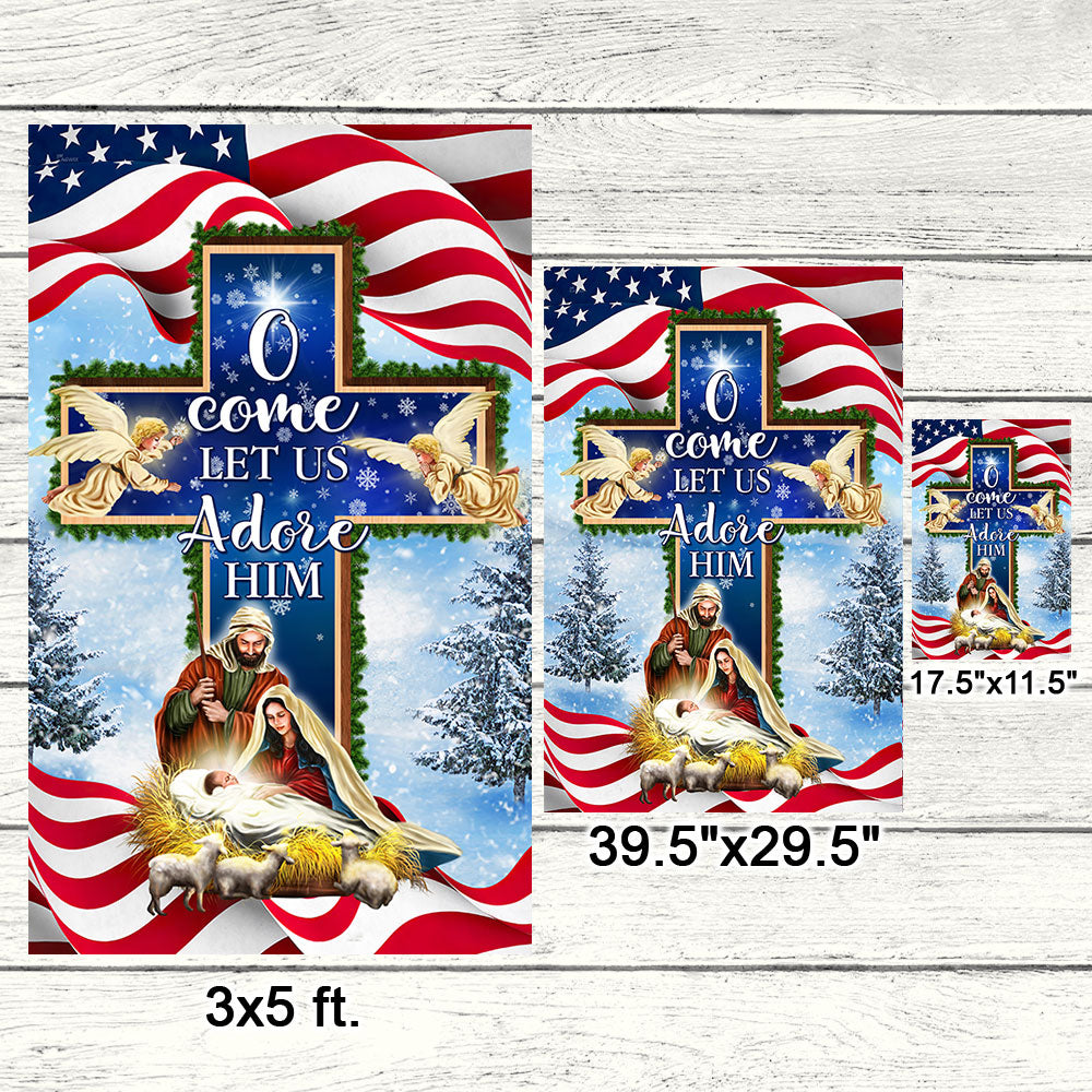 Nativity Christmas Flag O Come Let Us Adore Him Flag