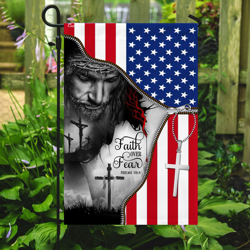 Faith Over Fear. Jesus Under American Flag
