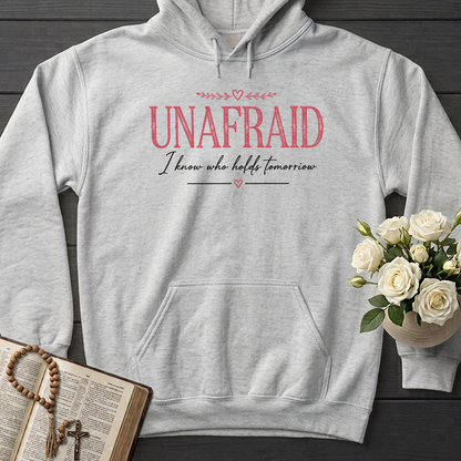 Unafraid I Know Who Holds Tomorrow 01