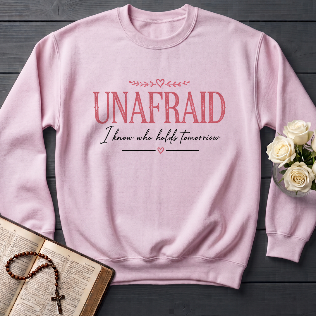 Unafraid I Know Who Holds Tomorrow 01