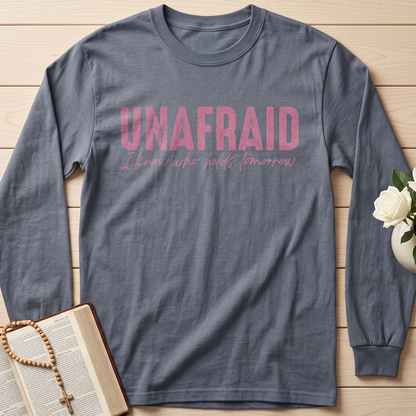 Unafraid I Know Who Holds Tomorrow 02