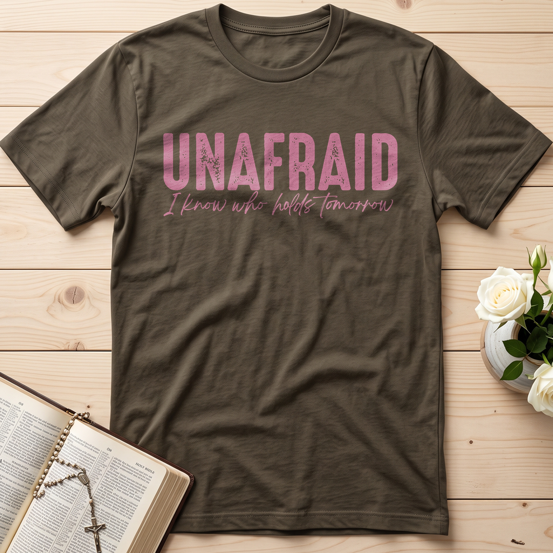 Unafraid I Know Who Holds Tomorrow 02