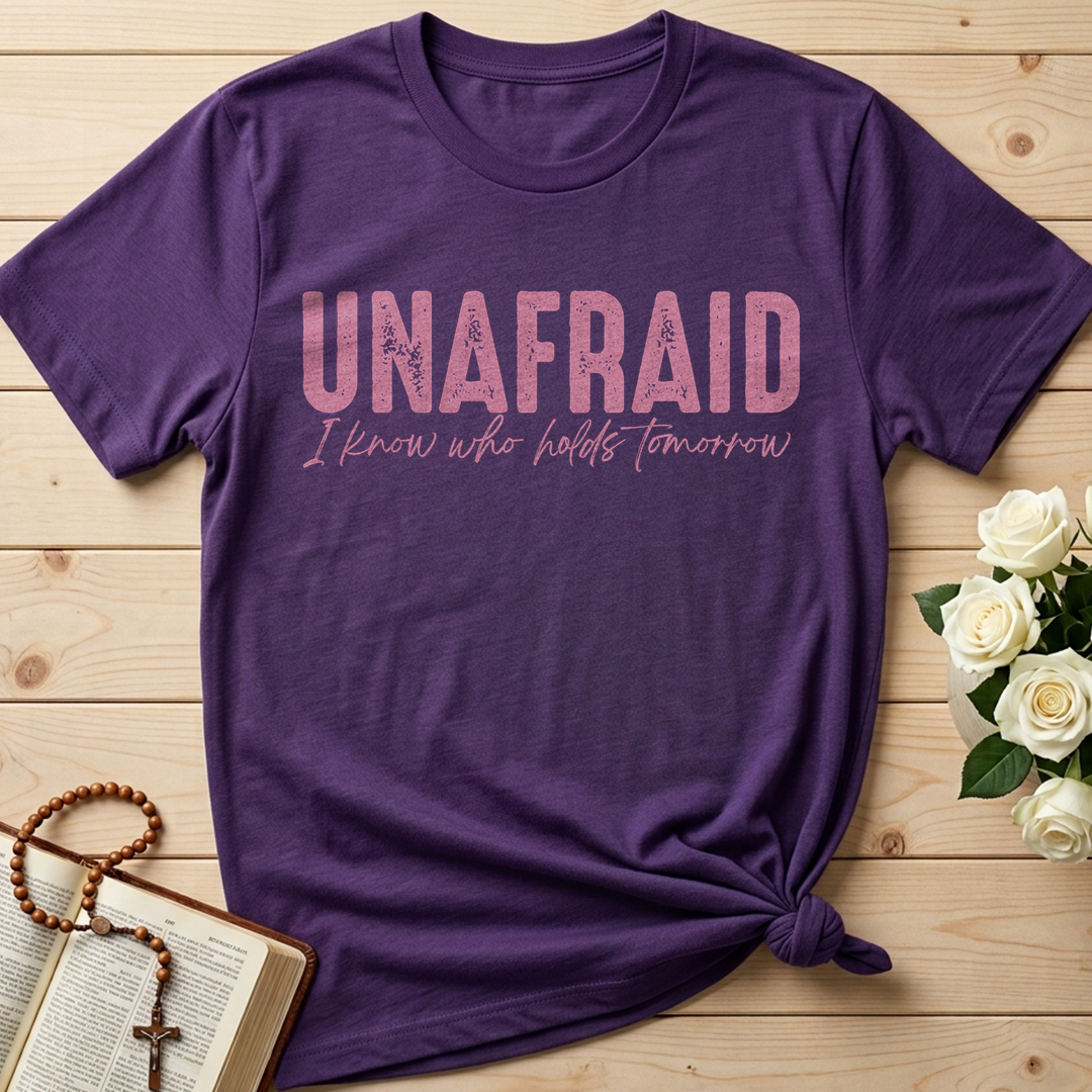 Unafraid I Know Who Holds Tomorrow 02