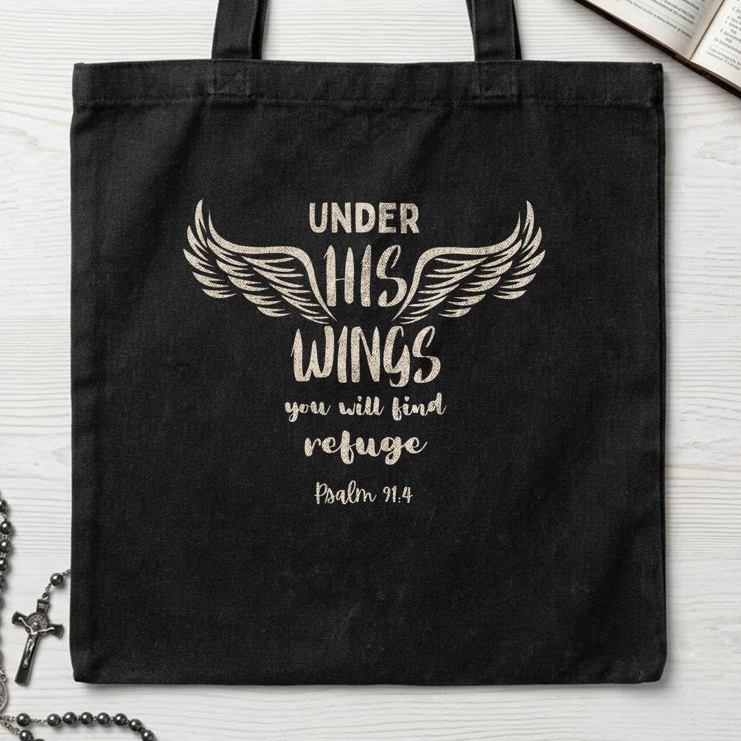 Under His Wings You Will Find Refuge Psalm 91.4 01