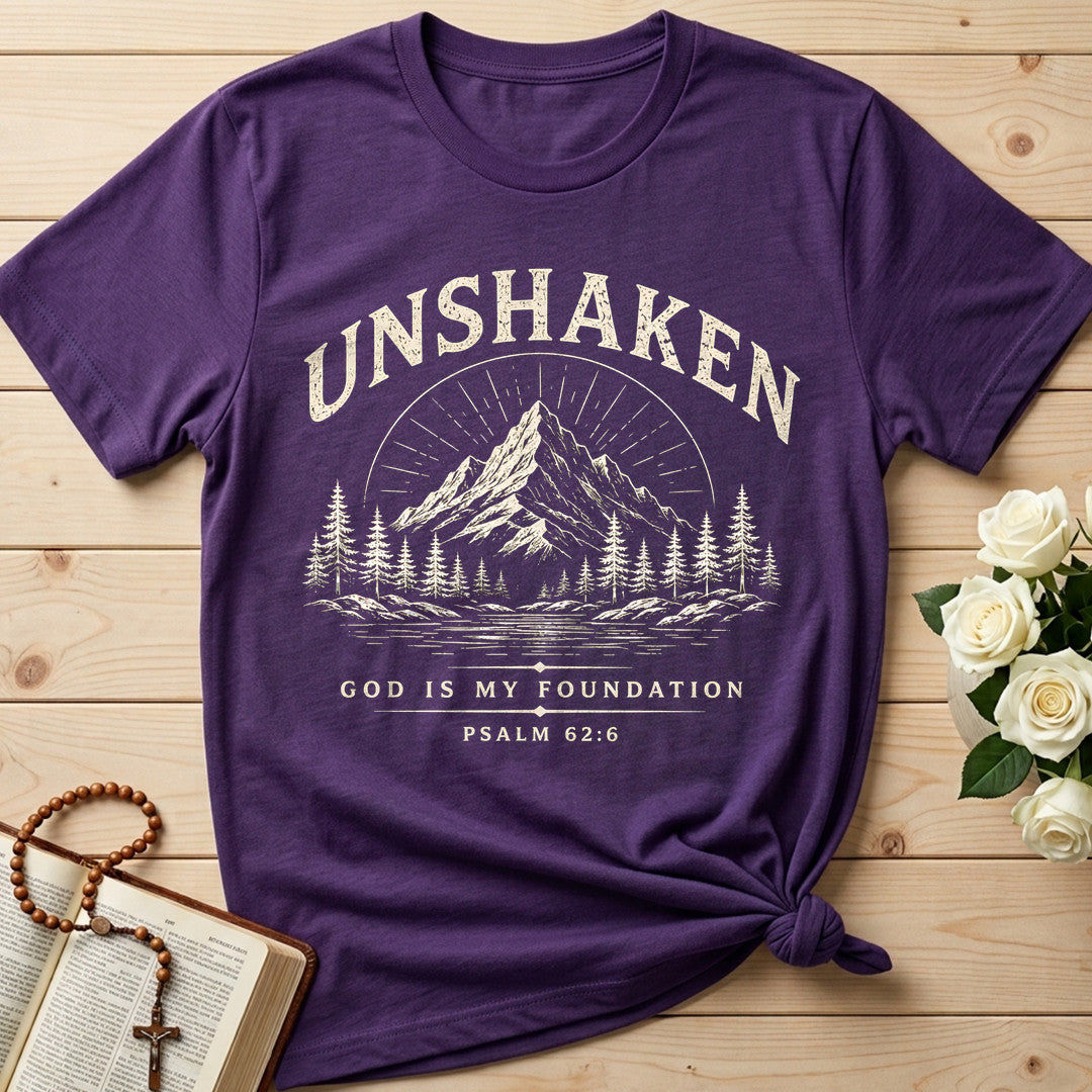 Unshaken God Is My Foundation Psalm 62.6 01