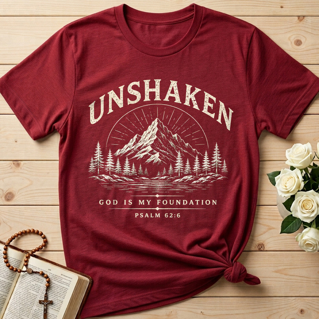 Unshaken God Is My Foundation Psalm 62.6 01