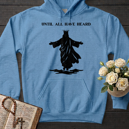 Until All Have Heard 01