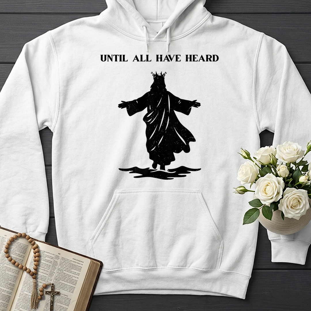 Until All Have Heard 01
