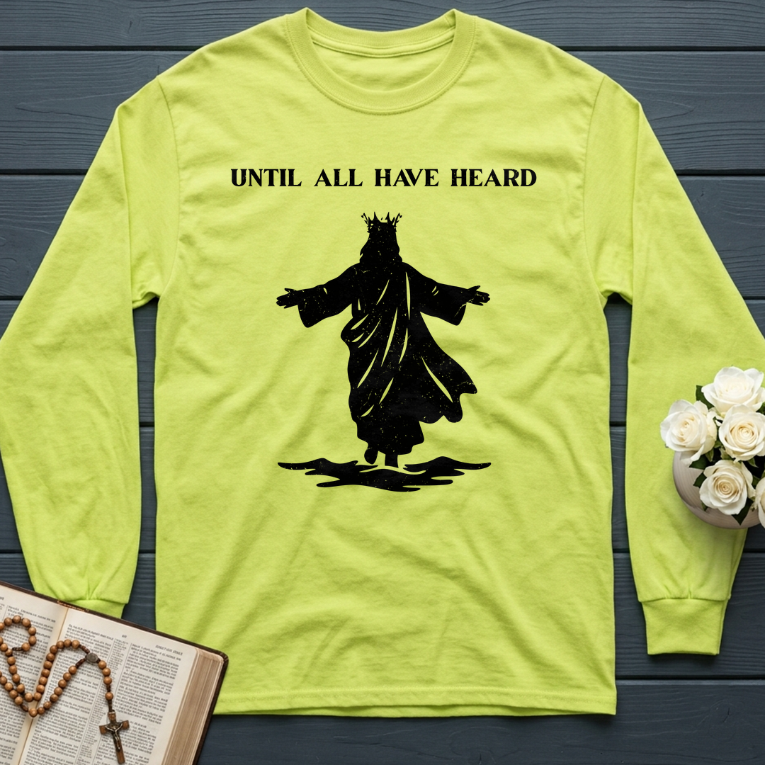 Until All Have Heard 01