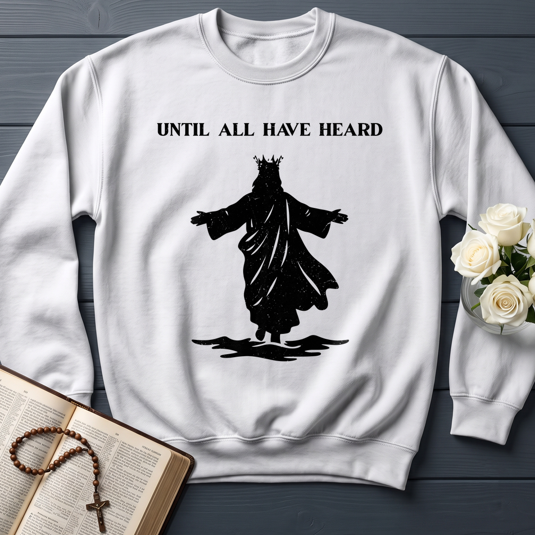 Until All Have Heard 01