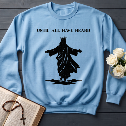 Until All Have Heard 01