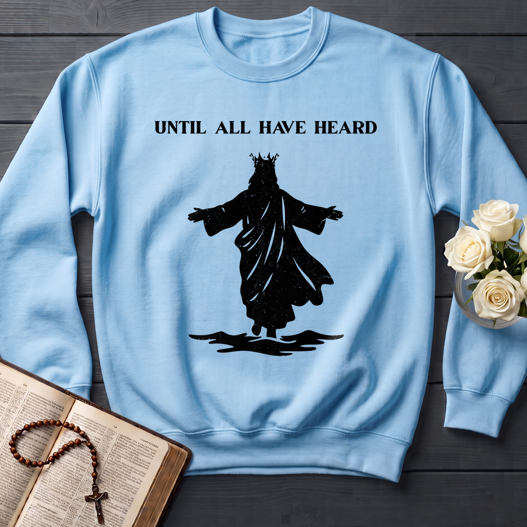 Until All Have Heard 01