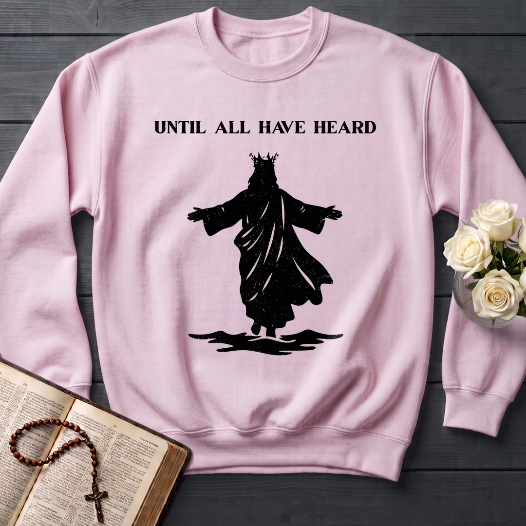 Until All Have Heard 01