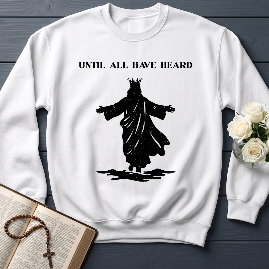 Until All Have Heard 01