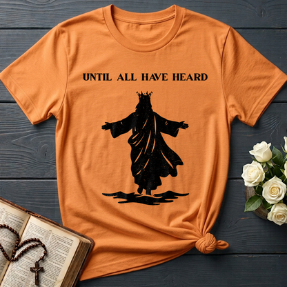 Until All Have Heard 01