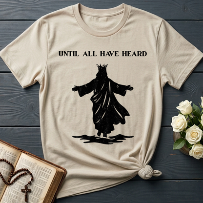 Until All Have Heard 01